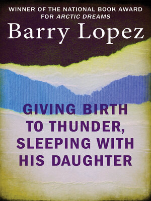 cover image of Giving Birth to Thunder, Sleeping with His Daughter